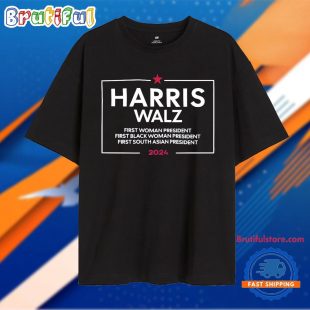 Harris Walz First Woman President First Black Woman President T Shirt