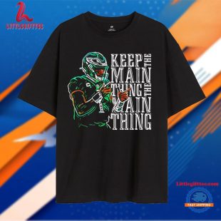 Jalen Hurts Keep the Main Thing the Main Thing Unisex T Shirt