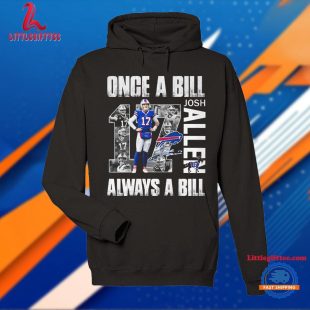 Josh Allen Once A Bill Always A Bill New Unisex T Shirt