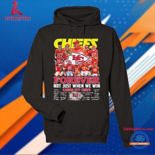 Kansas City Chiefs Forever Not Just When We Win Signature Unisex T Shirt