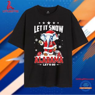 Let It Snow Let’s Go Alabama Crimson Tide Christmas Unisex T Shirt