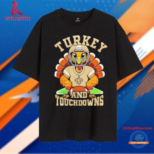 New Orleans Saints Happy Thanksgiving Turkey And Touchdowns Unisex T Shirt