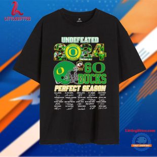 Oregon Ducks Undefeated 2024 Go Ducks Perfect Season Unisex T Shirt