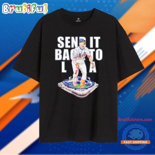 Pete Alonso Send It Back to Los Angeles Unisex T Shirt