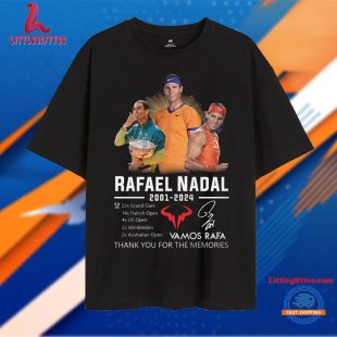 Rafael Nadal 2001-2024 Vamos Rafa Thank You For The Memories Unisex T Shirt