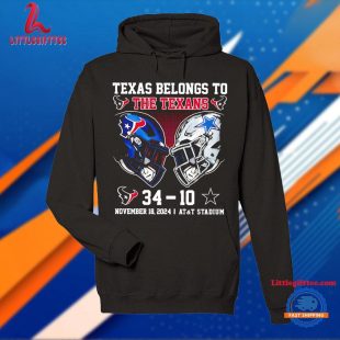 Texas Belongs to the Texans November 18 2024 Texans vs Cowboys Score Unisex T Shirt