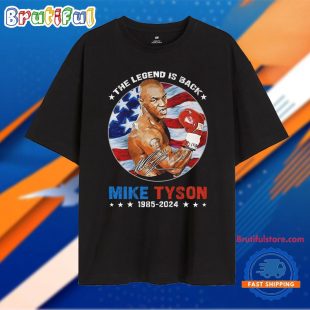 The Legend Is Back Mike Tyson 1985-2024 Unisex T Shirt