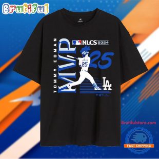 Tommy Edman 2024 NLCS MVP Los Angeles Dodgers Unisex T Shirt