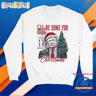 Trump I Will Be Home For Christmas Funny Election Unisex T Shirt