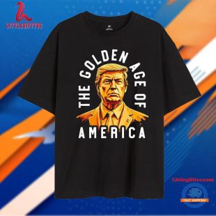 Trump the Golden Age of America Unisex T Shirt