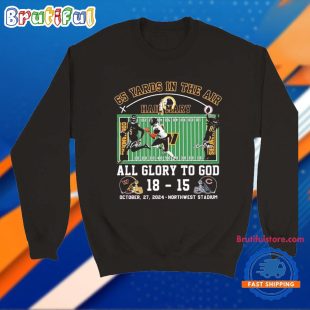 Washington Commanders Vs Chicago Bears 65 Yards In The Air Hail Mary All Glory To God 18 15 October 2024 Northwest Stadium T Shirt