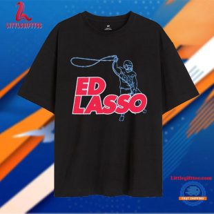 Ed Oliver Ed Lasso Buffalo Bills Unisex T Shirt