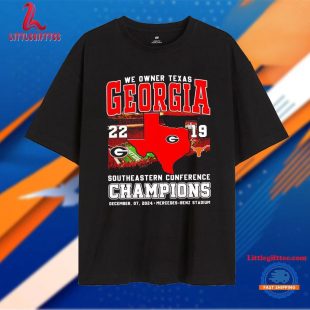 Georgia Bulldogs We Owner Texas 2024 Southeastern Conference Champions Unisex T Shirt