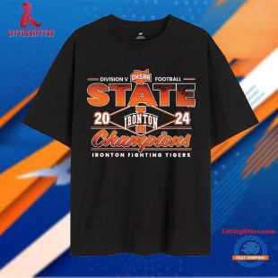 Ironton Fighting Tigers Ohsaa 2024 Division 5 Football State Champions Unisex T Shirt