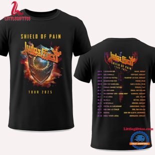 Judas Priest Shield Of Pain Tour 2025 Schedule Shirt, Shield Of Pain Tour 2025 T Shirt