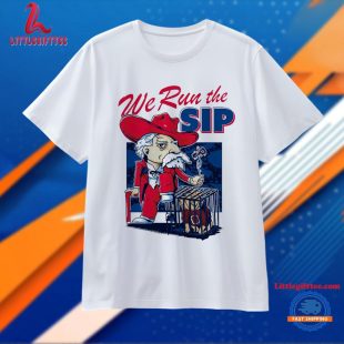 Ole Miss Rebels Mascot We Run the Sip Unisex T Shirt