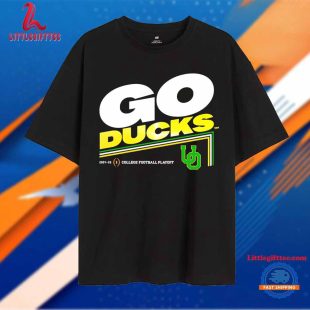 Oregon Ducks go Ducks 2024 2025 CFP Unisex T Shirt