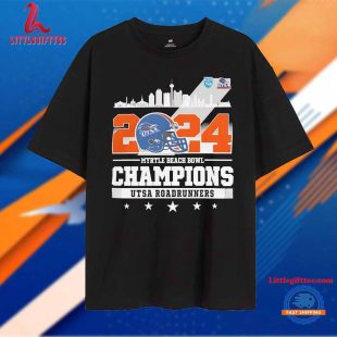 Utsa Roadrunners 2024 Myrtle Beach Bowl Champions City Unisex T Shirt