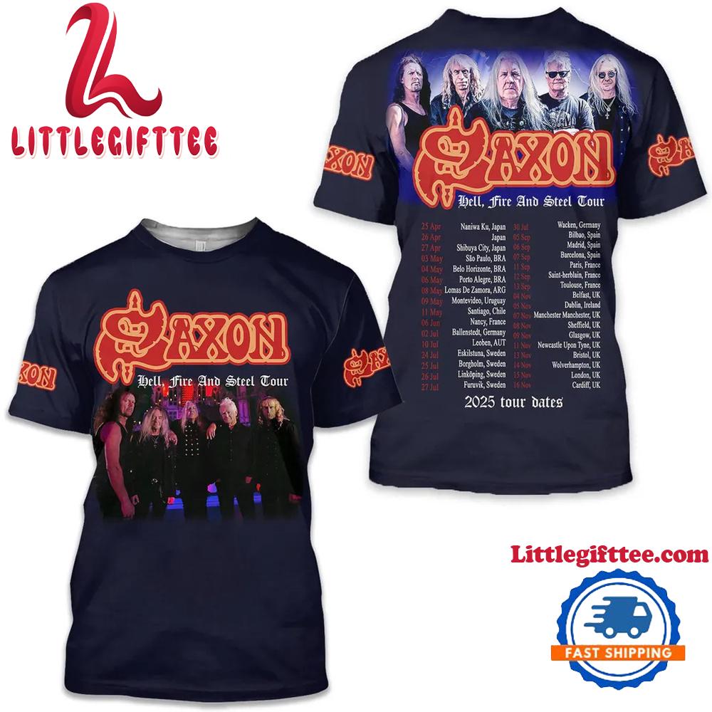 Saxon Band Hell Fire And Steel Tour 2025 Schedule T Shirt